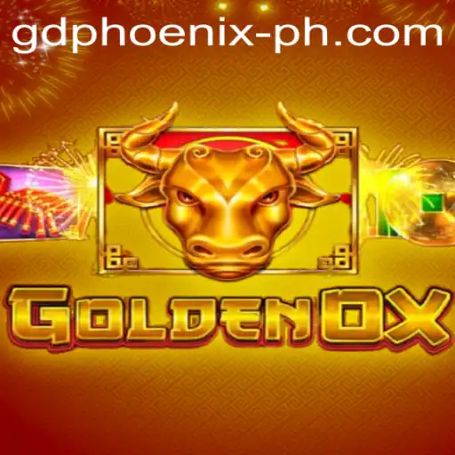 Exploring GoldenOx: The Exciting World of GD Phoenix